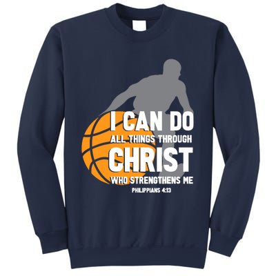 I Can Do All Things Through Christ Christian Basketball Sweatshirt