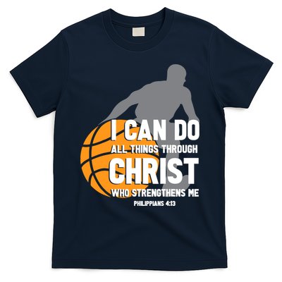 I Can Do All Things Through Christ Christian Basketball T-Shirt