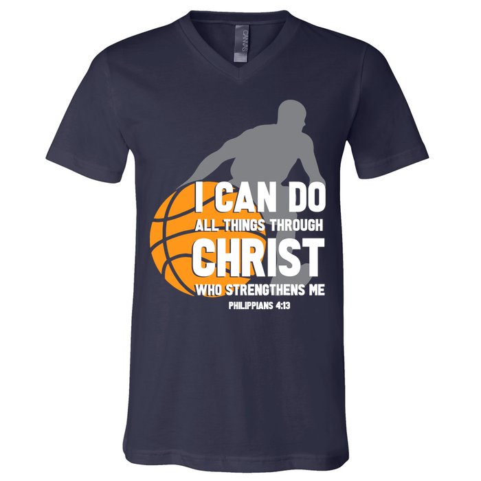 I Can Do All Things Through Christ Christian Basketball V-Neck T-Shirt