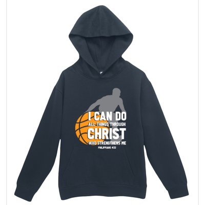 I Can Do All Things Through Christ Christian Basketball Urban Pullover Hoodie