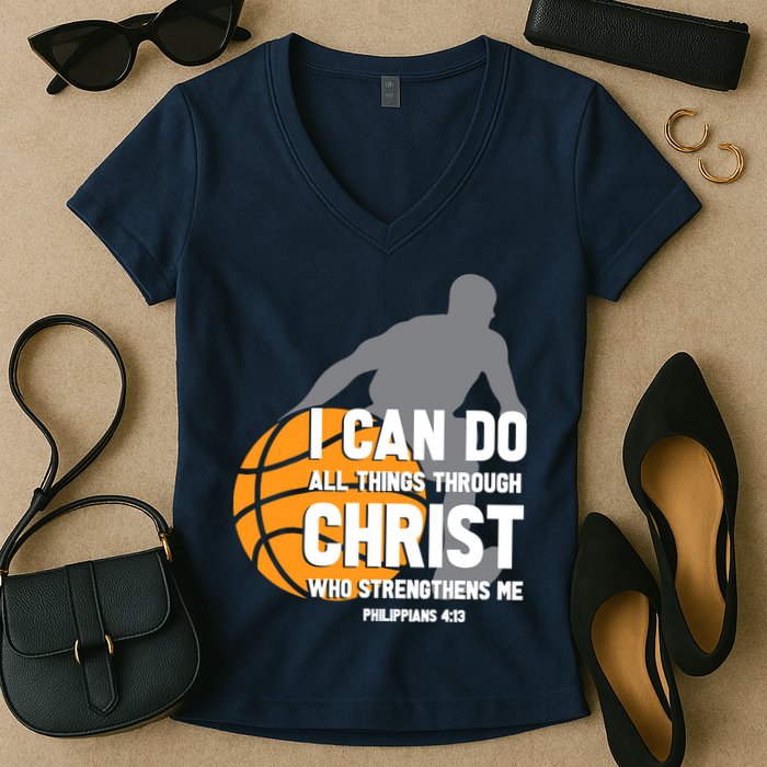 I Can Do All Things Through Christ Christian Basketball Women's V-Neck T-Shirt