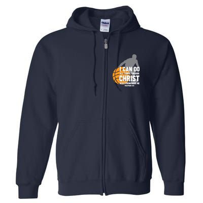 I Can Do All Things Through Christ Christian Basketball Full Zip Hoodie