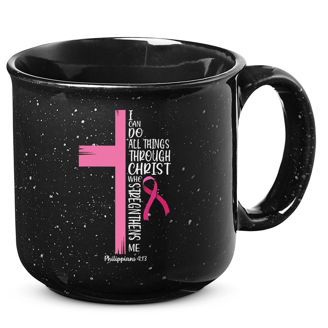 I Can Do All Things Through Christ Breast Cancer Awareness 15oz Campfire Ceramic Mug