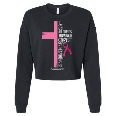 I Can Do All Things Through Christ Breast Cancer Awareness Cropped Pullover Crew