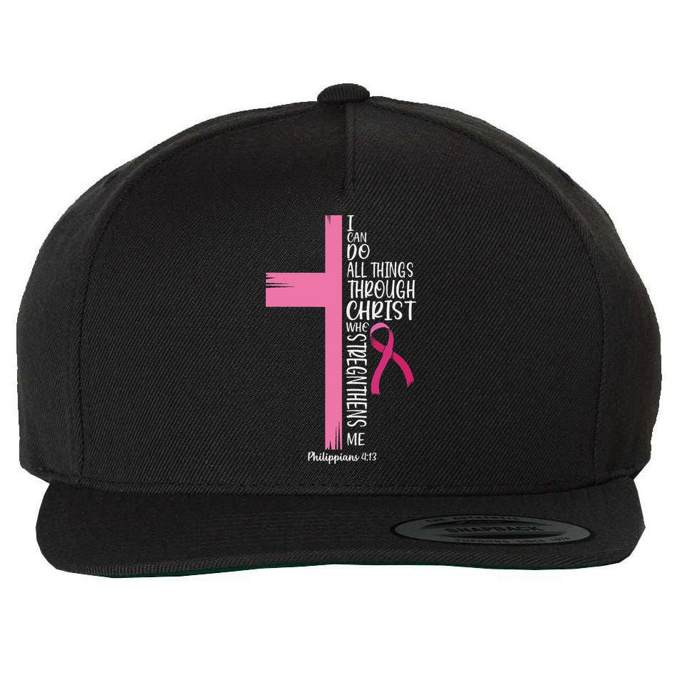 I Can Do All Things Through Christ Breast Cancer Awareness Wool Snapback Cap