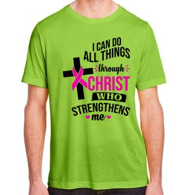 I Can Do All Things Through Christ Who Strengthens Me Breast Cancer Adult ChromaSoft Performance T-Shirt