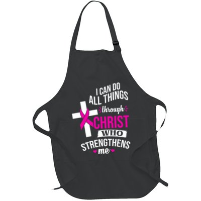 I Can Do All Things Through Christ Who Strengthens Me Breast Cancer Apron