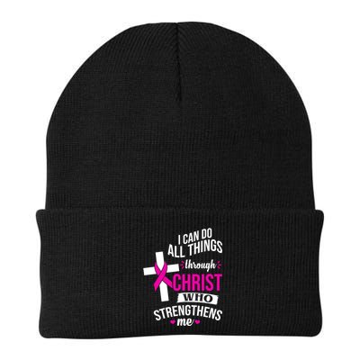 I Can Do All Things Through Christ Who Strengthens Me Breast Cancer Beanie
