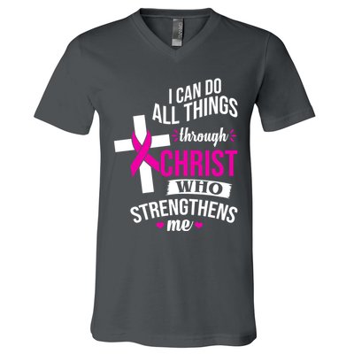 I Can Do All Things Through Christ Who Strengthens Me Breast Cancer V-Neck T-Shirt