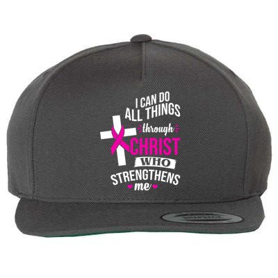 I Can Do All Things Through Christ Who Strengthens Me Breast Cancer Wool Snapback Cap