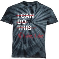 I Can Do This If I Die I Die Funny Fitness Workout Gym Lover Kids Tie-Dye T-Shirt