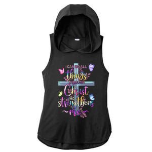 I Can Do All Things Through Christ Butterfly Art Gift Religious Cute Gift Ladies PosiCharge Tri-Blend Wicking Draft Hoodie Tank