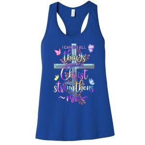 I Can Do All Things Through Christ Butterfly Art Gift Religious Cute Gift Women's Racerback Tank