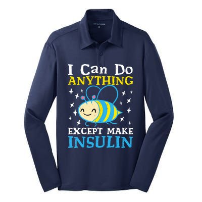 I Can Do Anything Except Make Insulin Silk Touch Performance Long Sleeve Polo