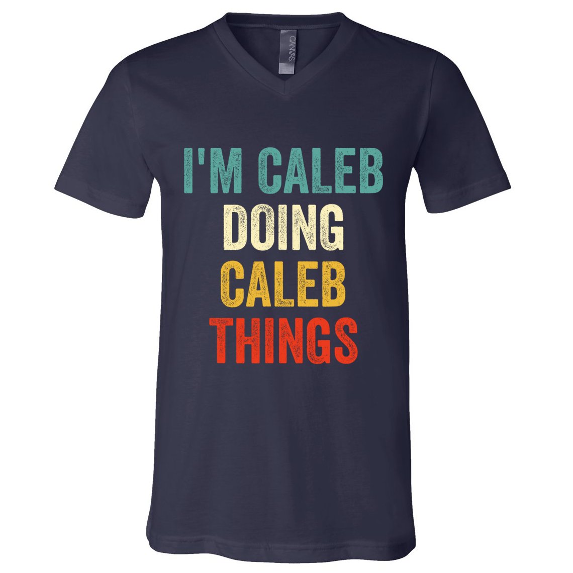 IM Caleb Doing Caleb Things Funny V-Neck T-Shirt