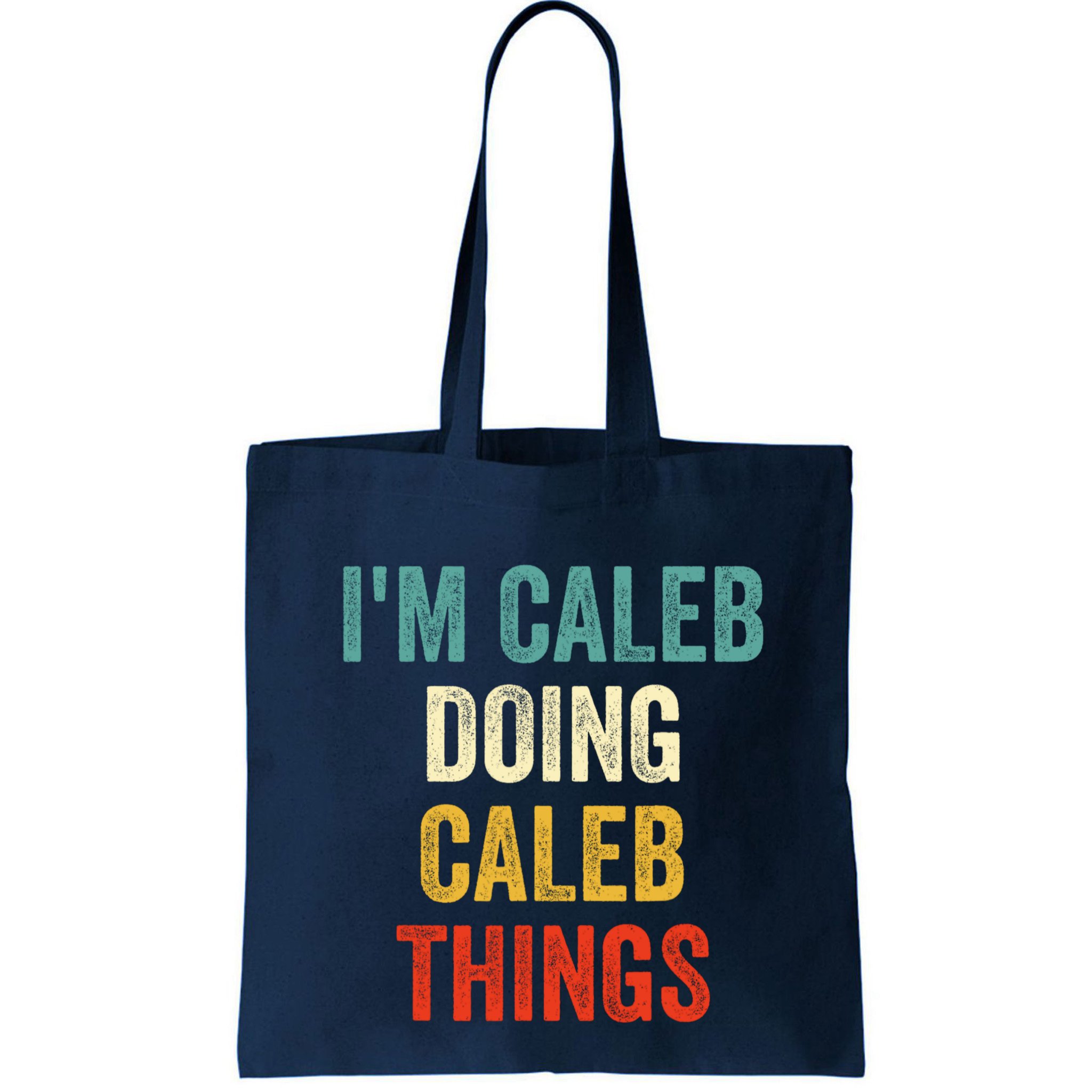 IM Caleb Doing Caleb Things Funny Bag