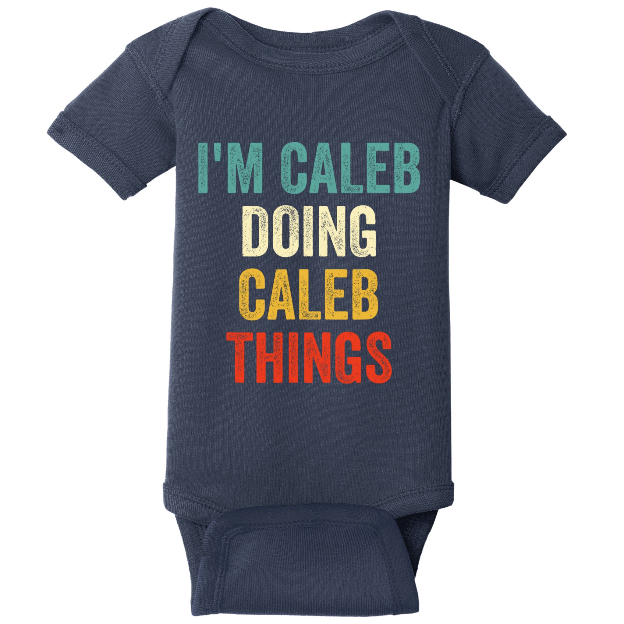 IM Caleb Doing Caleb Things Funny Baby Bodysuit