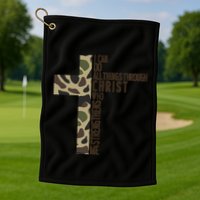 I Can Do All Things Through Christ Who Strengthens Me Camo Golf Towel