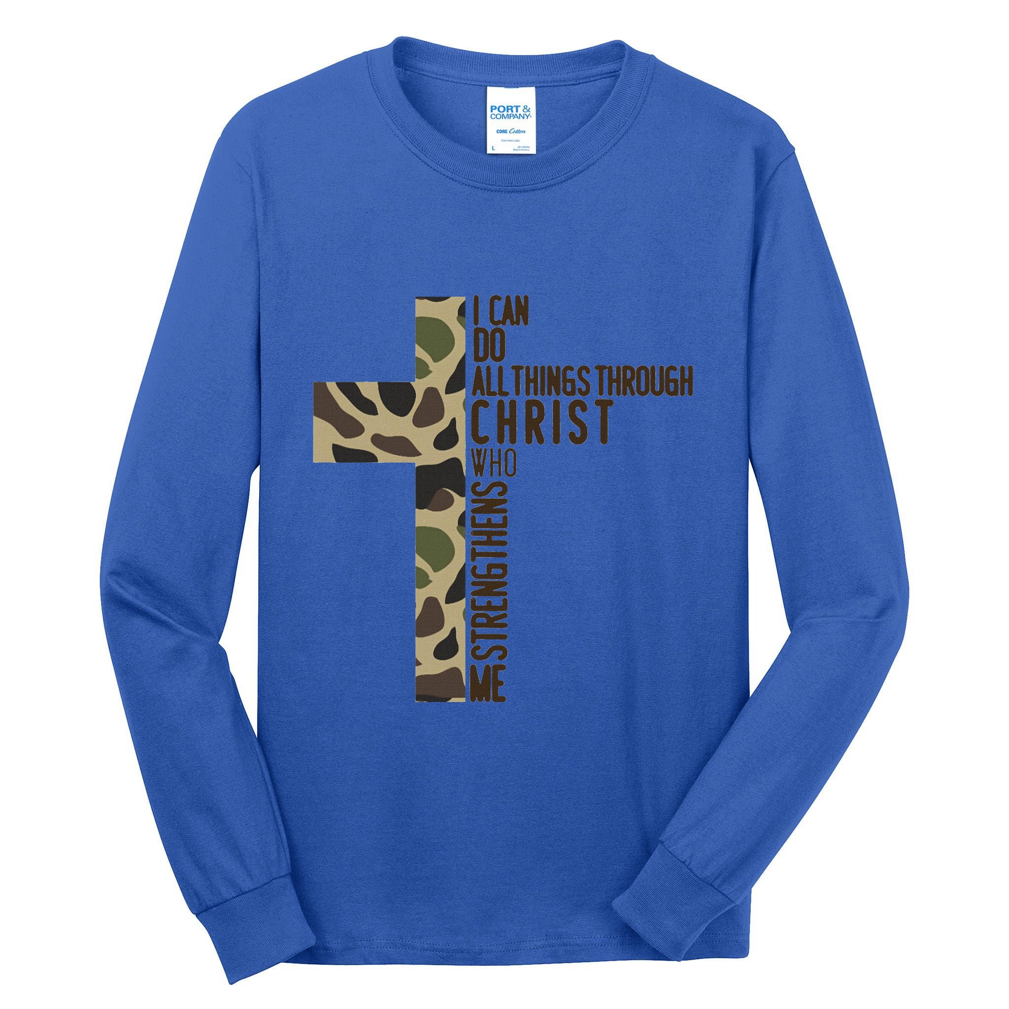 I Can Do All Things Through Christ Who Strengthens Me Camo Tall Long Sleeve T-Shirt
