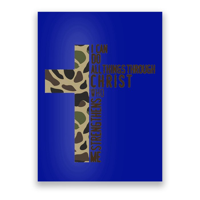 I Can Do All Things Through Christ Who Strengthens Me Camo Poster