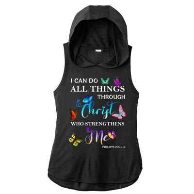 I Can Do All Things Through Christ Butterfly Art Religious Ladies PosiCharge Tri-Blend Wicking Draft Hoodie Tank