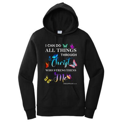 I Can Do All Things Through Christ Butterfly Art Religious Women's Pullover Hoodie