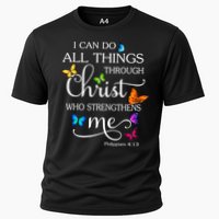 I Can Do All Things Through Christ Who Strengthens Me Butterfly Art Cooling Performance Crew T-Shirt
