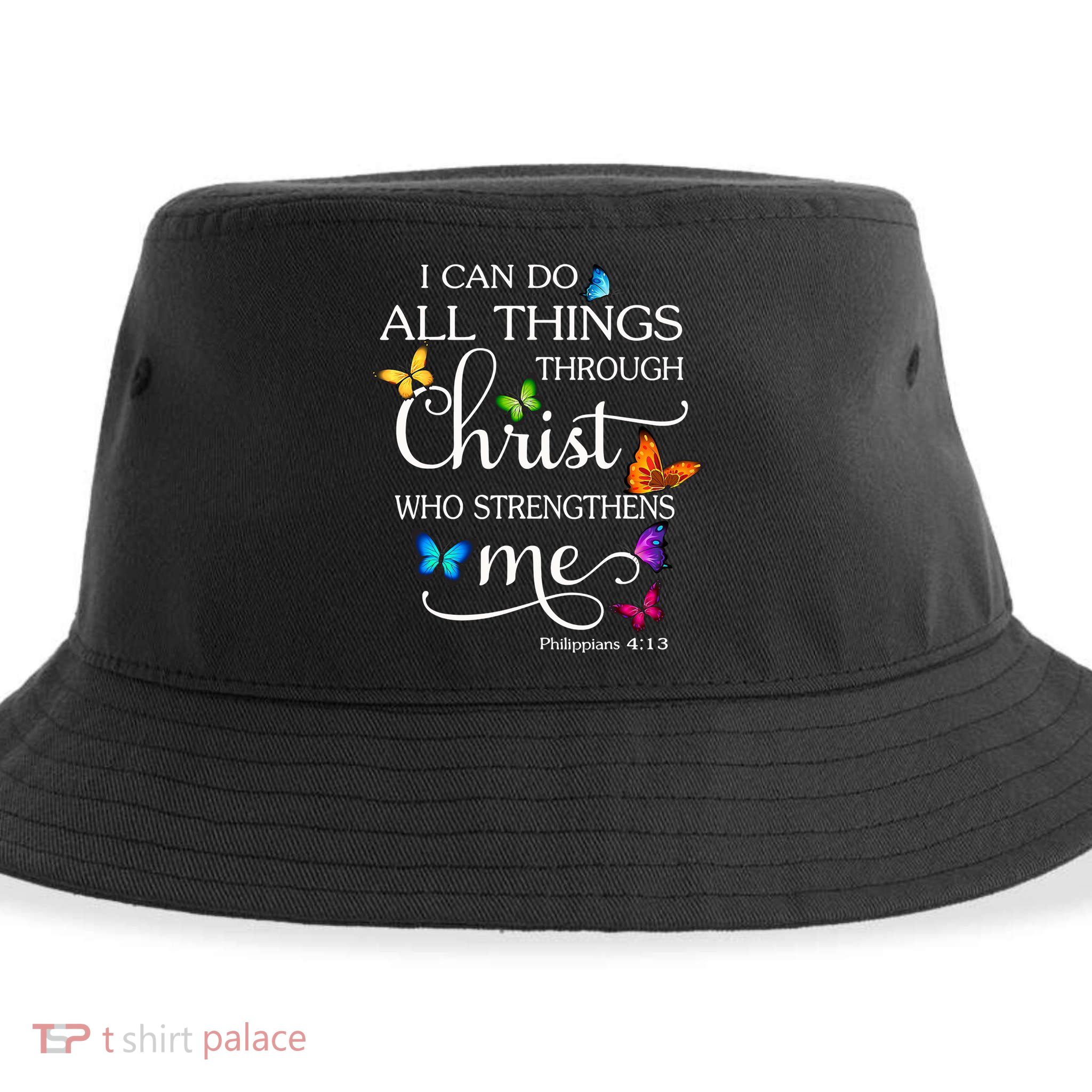 I Can Do All Things Through Christ Who Strengthens Me Butterfly Art Sustainable Bucket Hat