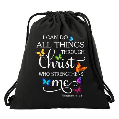 I Can Do All Things Through Christ Who Strengthens Me Butterfly Art Drawstring Bag