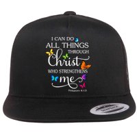 I Can Do All Things Through Christ Who Strengthens Me Butterfly Art Flat Bill Trucker Hat