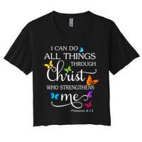I Can Do All Things Through Christ Who Strengthens Me Butterfly Art Crop Top
