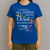 I Can Do All Things Through Christ Who Strengthens Me Butterfly Art T-Shirt