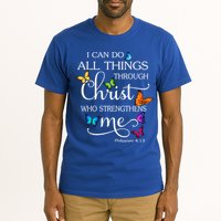 I Can Do All Things Through Christ Who Strengthens Me Butterfly Art Tall T-Shirt