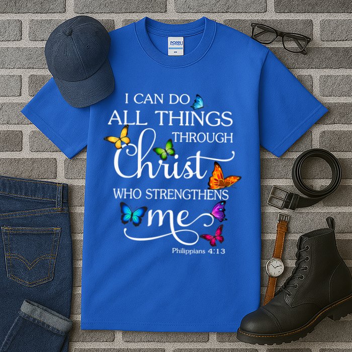 I Can Do All Things Through Christ Who Strengthens Me Butterfly Art Tall T-Shirt
