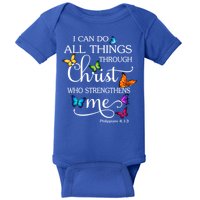 I Can Do All Things Through Christ Who Strengthens Me Butterfly Art Baby Bodysuit