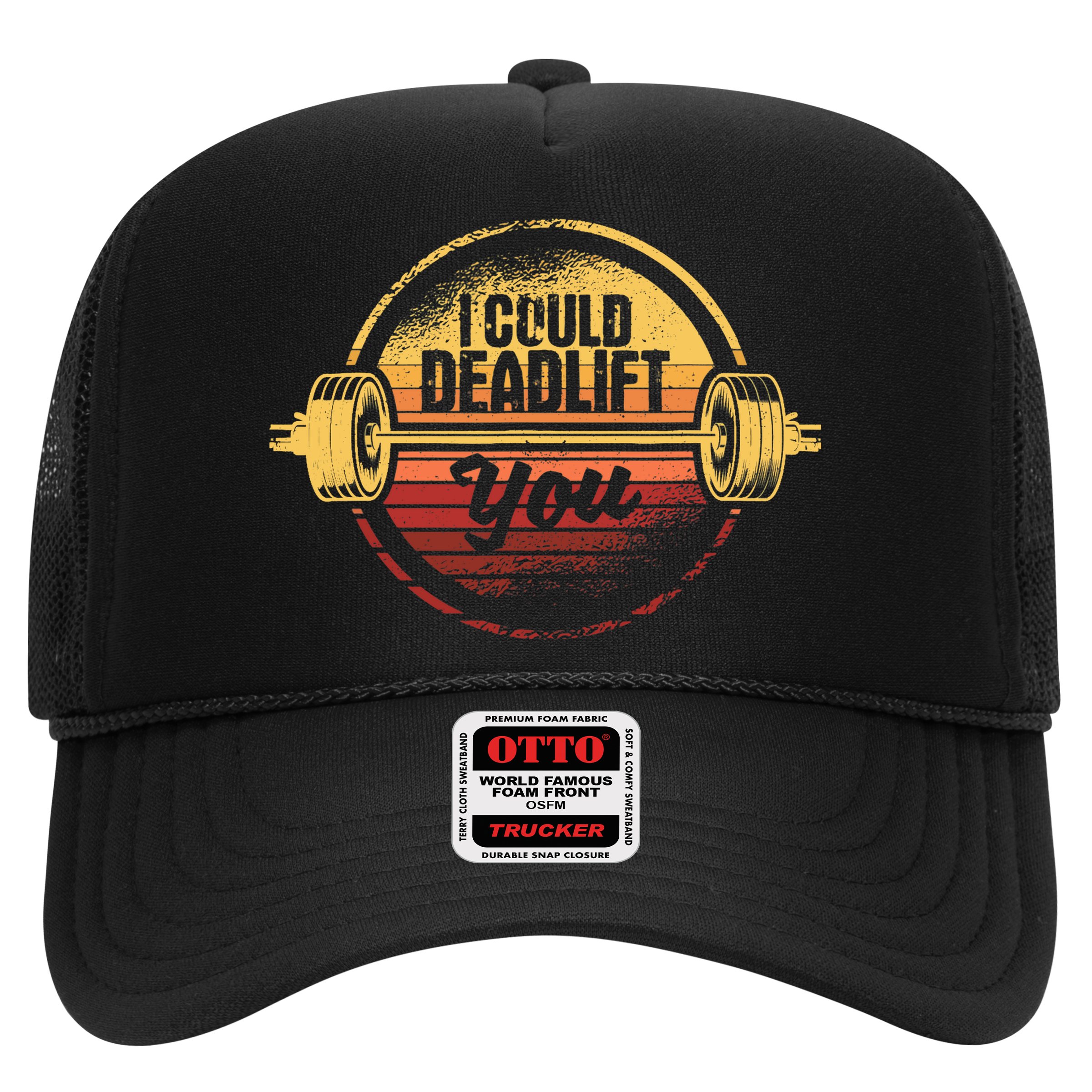 I Could Deadlift You Funny Deadlifting Gym Fitness Workout Hat