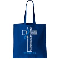 I Can Do Things Jesus Who Strenghtens Me Diabetes Type 1 Meaningful Gift Tote Bag