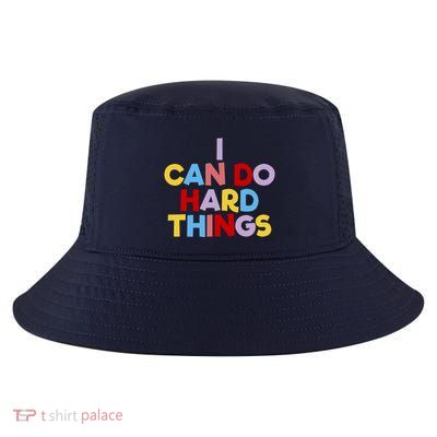 I Can Do Hard Things Teacher Inspiration Do Hard Things Cool Comfort Performance Bucket Hat