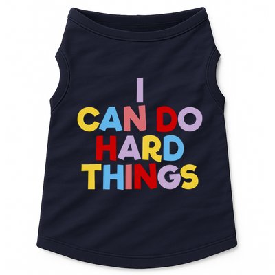 I Can Do Hard Things Teacher Inspiration Do Hard Things Doggie Tank