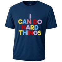 I Can Do Hard Things Teacher Inspiration Do Hard Things Cooling Performance Crew T-Shirt