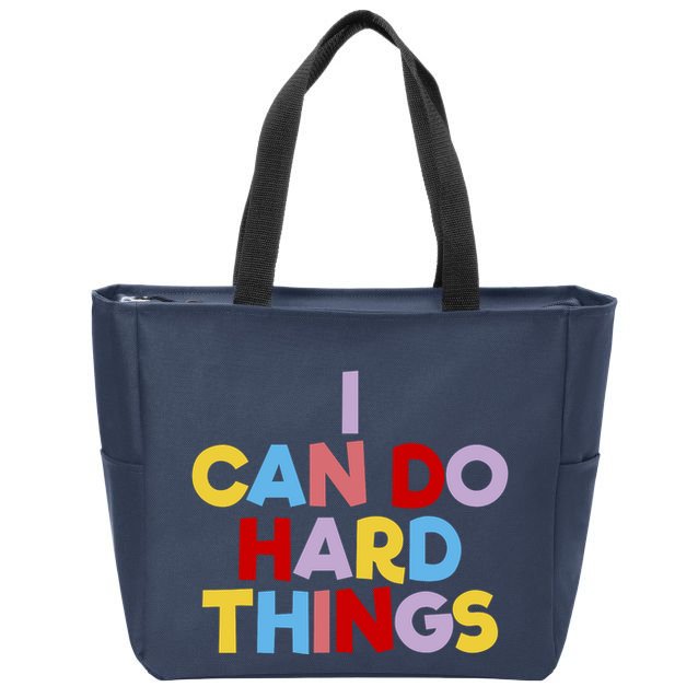 I Can Do Hard Things Teacher Inspiration Do Hard Things Zip Tote Bag
