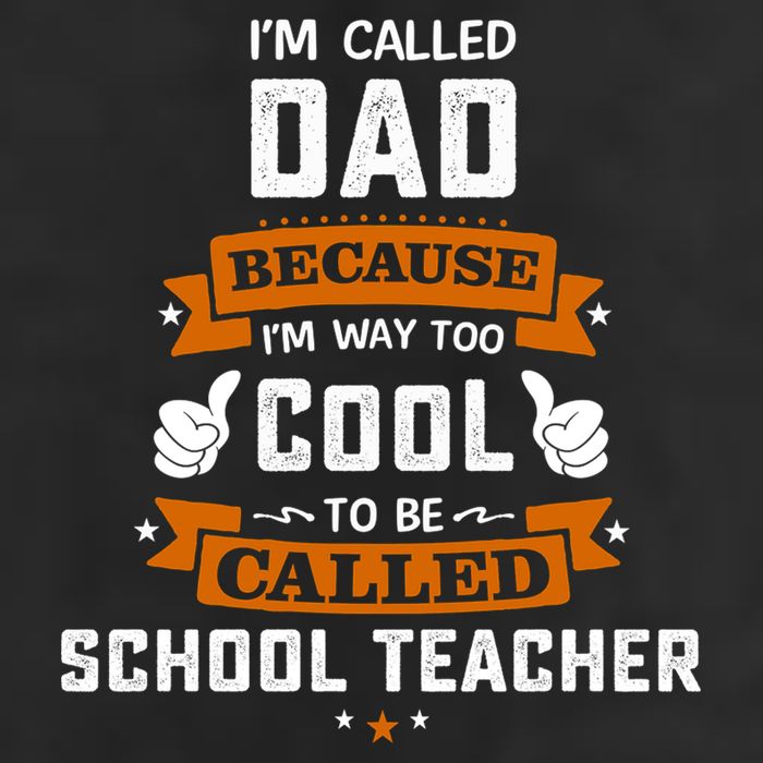 I'm Call Dad Because I'm Way To Cool School Teacher Father Gift Father's Day Golf Towel