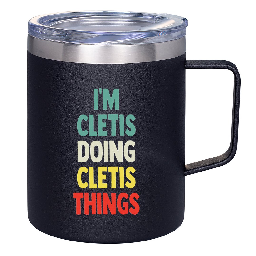 IM Cletis Doing Cletis Things Fun Personalized Name Cletis 12oz Stainless Steel Coffee Mug