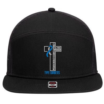 I Can Do Things Jesus Who Strenghtens Me Diabetes Type 1 7 Panel Mesh Trucker Snapback Hat