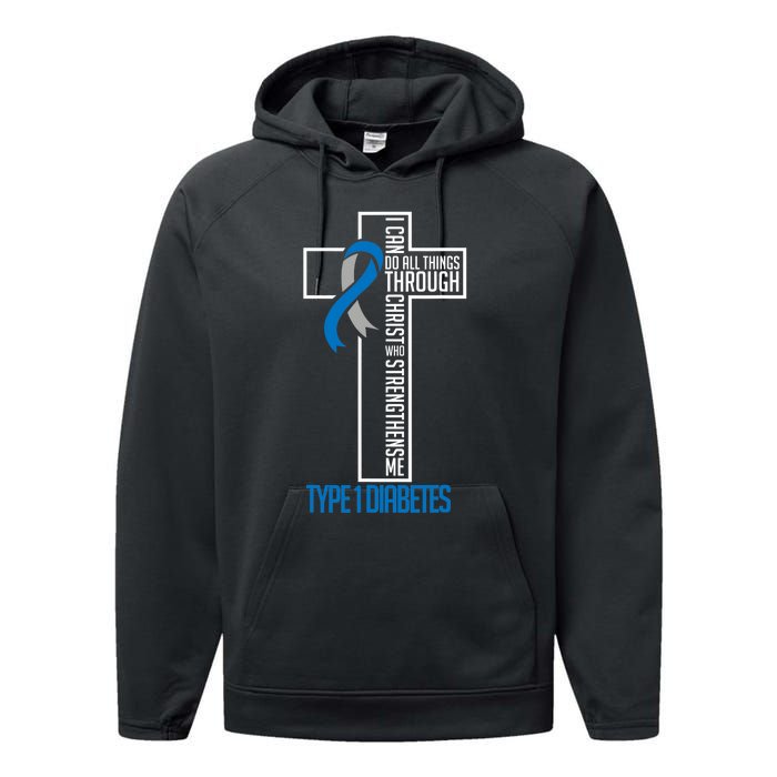 I Can Do Things Jesus Who Strenghtens Me Diabetes Type 1 Performance Fleece Hoodie