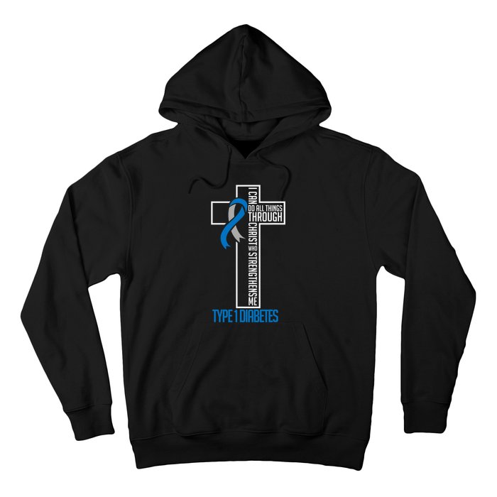 I Can Do Things Jesus Who Strenghtens Me Diabetes Type 1 Hoodie