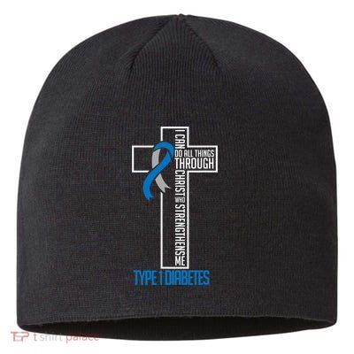 I Can Do Things Jesus Who Strenghtens Me Diabetes Type 1 Sustainable Beanie