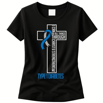 I Can Do Things Jesus Who Strenghtens Me Diabetes Type 1 Womens T-Shirt