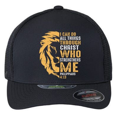 I Can Do All Things Through Christ Lion Faith Flexfit Unipanel Trucker Cap