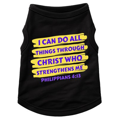 I Can Do All Things Through Christ Who Strengthens Me Doggie Tank